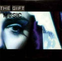 The Gift : Music